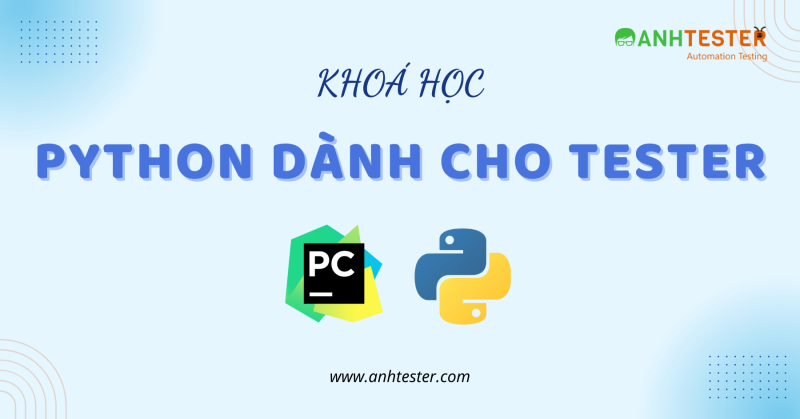Khoá học Python dành cho Tester