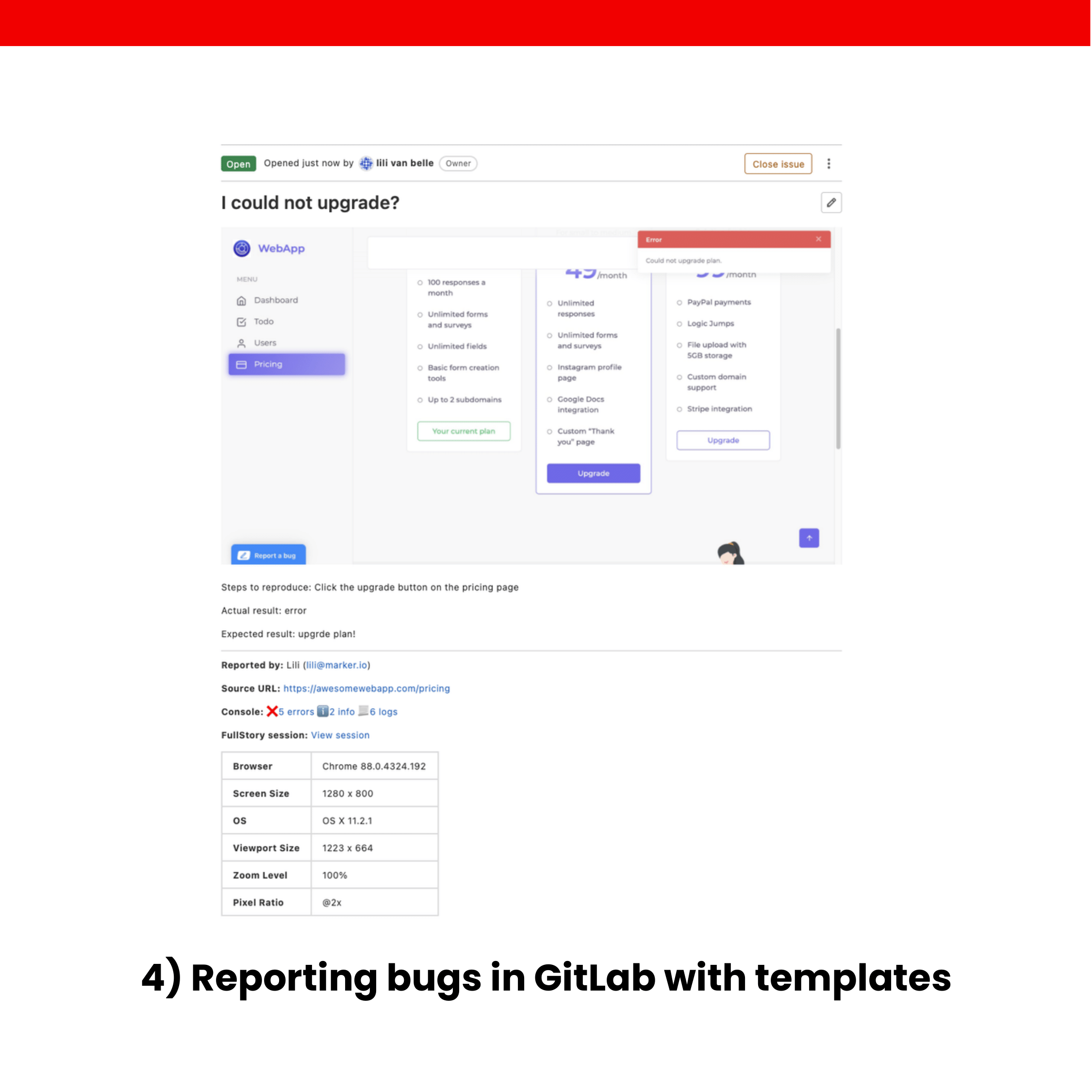 4) Reporting bugs in GitLab with templates
