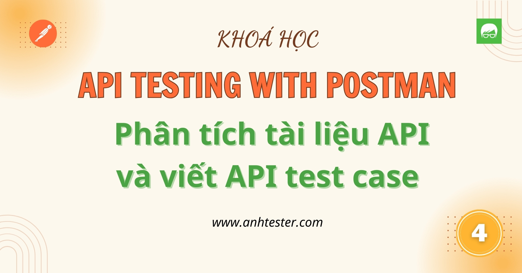 [API Postman] Bài 4 - Phân tích tài liệu API và viết API test case