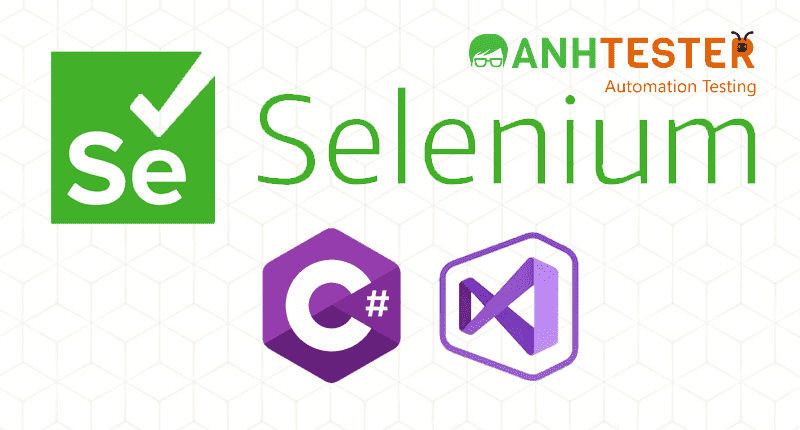 [Selenium C#] Bài 1: C# basic