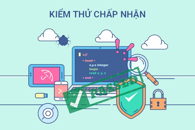 Acceptance Testing - Kiểm Thử Chấp Nhận | Anh Tester