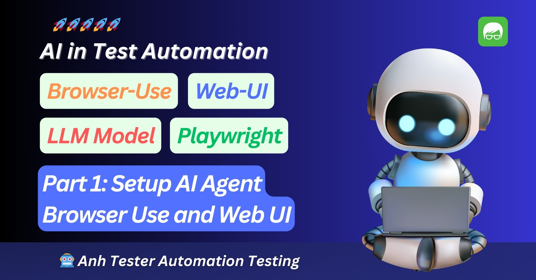 Use AI in Test Automation with Playwright Python and Browser-Use + Web-UI