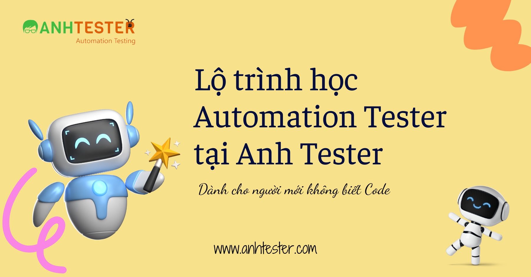 🚀 Lộ trình học Automation Tester tại Anh Tester