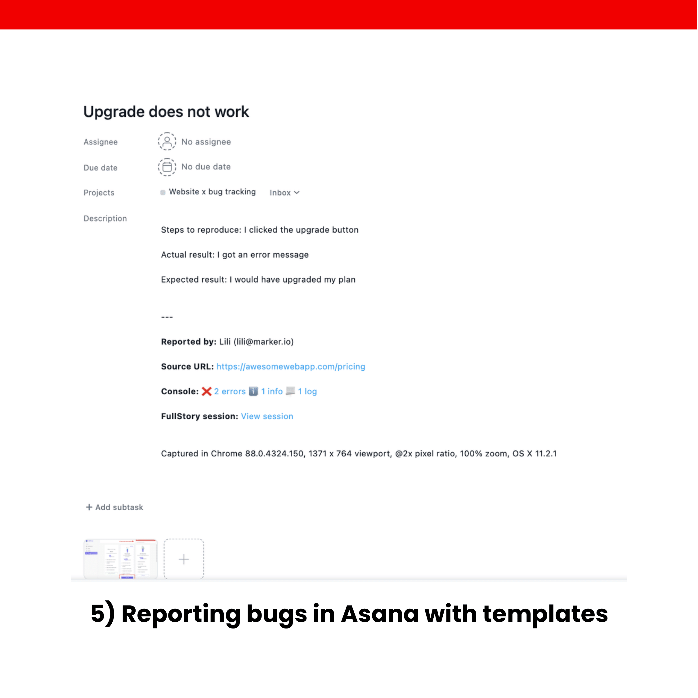 5) Reporting bugs in Asana with templates