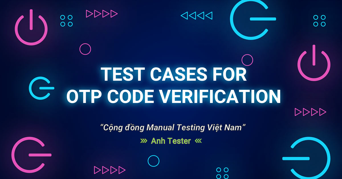 Test Cases for OTP code verification
